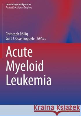 Acute Myeloid Leukemia Röllig, Christoph 9783030726782 Springer International Publishing - książka