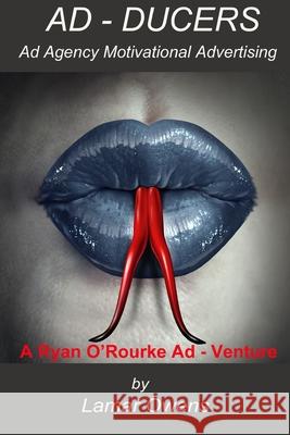 Ad-Ducers: A Ryan O'Rourke Ad - Venture Owens, Cheryl 9798730775985 Independently published - książka
