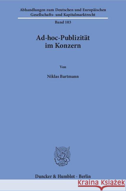 Ad-Hoc-Publizitat Im Konzern Bartmann, Niklas 9783428151776 Duncker & Humblot - książka