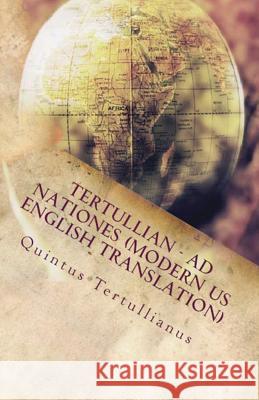 Ad Nationes: To the Nations Tertullian, A M Overett, Holmes 9781643730844 Lighthouse Publishing - książka