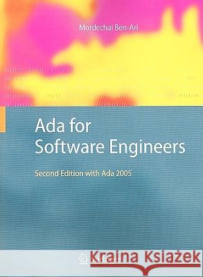 Ada for Software Engineers: With Ada 2005 Ben-Ari, Mordechai 9781848823136 Springer - książka