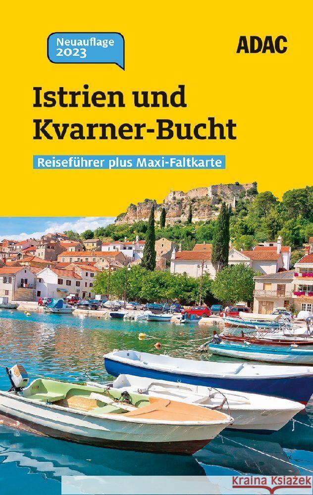 ADAC Reiseführer plus Istrien und Kvarner-Bucht Wengert, Veronika, Pinck, Axel 9783986450519 Travel House Media - książka