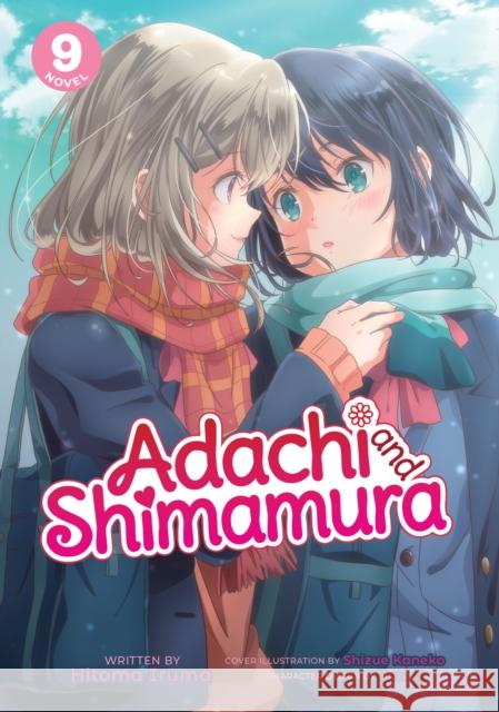 Adachi and Shimamura (Light Novel) Vol. 9 Hitoma Iruma Non 9781638583127 Airship - książka