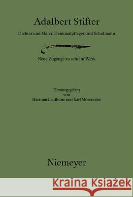 Adalbert Stifter Laufhütte, Hartmut Möseneder, Karl  9783484107199 Niemeyer, Tübingen - książka