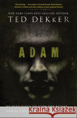 Adam Ted Dekker 9781595546111 Thomas Nelson Publishers - książka