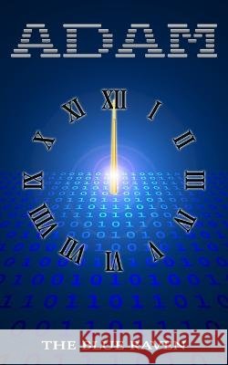 Adam Blue Raven 9781704689159 Independently Published - książka