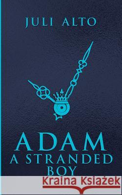 Adam - A Stranded Boy Juli Alto 9783748147268 Books on Demand - książka