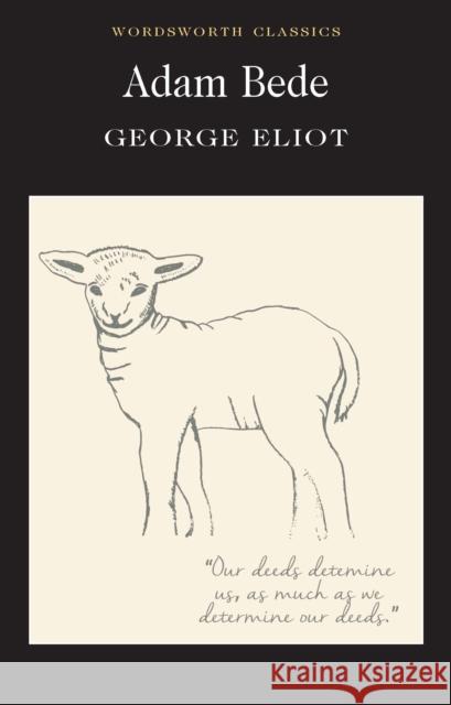 Adam Bede Eliot George 9781853261923 Wordsworth Editions Ltd - książka