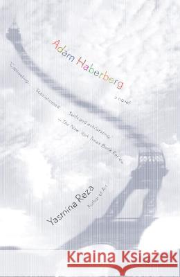 Adam Haberberg Yasmina Reza 9781400078462 Vintage Books USA - książka