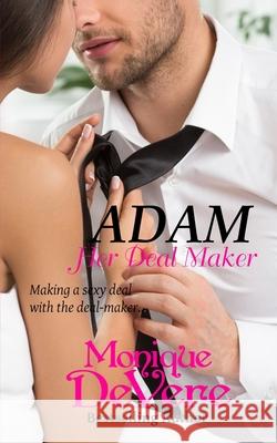 Adam: Her Deal Maker Monique Devere 9781521943861 Independently Published - książka