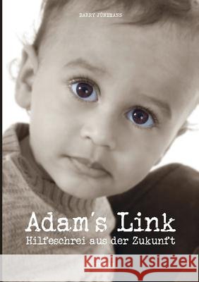 Adam´s Link Jünemann, Barry 9783732371358 Tredition Gmbh - książka