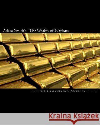 Adam Smith's The Wealth of Nations Adamo, Thomas 9781453818626 Createspace - książka