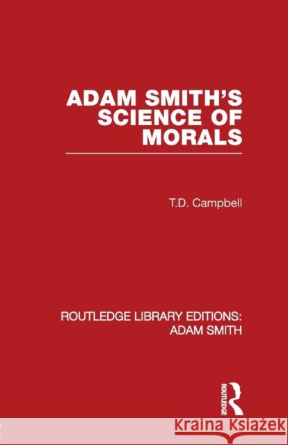 Adam Smith's Science of Morals Campbell, Tom 9780415521543  - książka