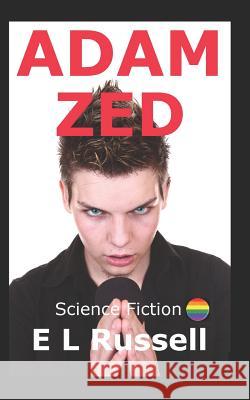 Adam Zed E. L. Russell 9781535237130 Createspace Independent Publishing Platform - książka