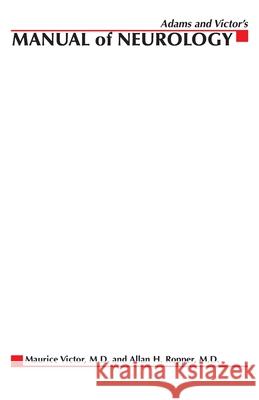 Adams & Victor's Manual of Neurology Maurice Victor, Allan Ropper 9780071373517 McGraw-Hill Education - Europe - książka