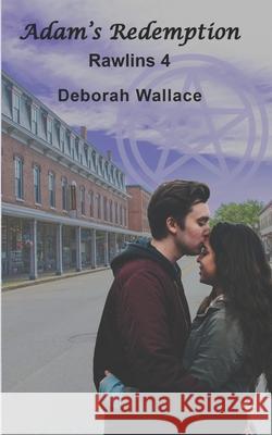 Adam's Redemption Deborah Wallace 9781951457044 Deborah Wallace - książka