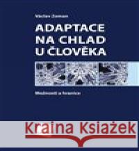 Adaptace na chlad u člověka Václav Zeman 9788074926532 Galén - książka
