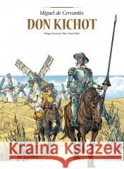 Adaptacje literatury. Don Kichot Philippe Chanoinat, Jean-Blaise Djian, David Pell 9788328167599 Egmont - książka