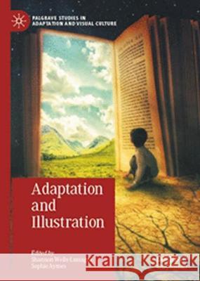 Adaptation and Illustration Shannon Wells-Lassagne Sophie Aymes 9783031321337 Palgrave MacMillan - książka