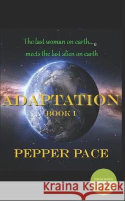 Adaptation Book 1 J. J. Murray Pepper Pace 9781729038918 Independently Published - książka