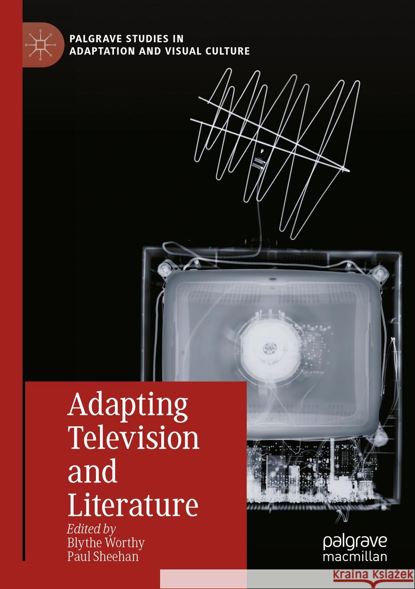 Adapting Television and Literature  9783031508349 Springer International Publishing - książka