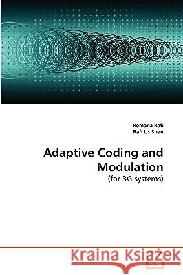 Adaptive Coding and Modulation Romana Rafi, Rafi Us Shan 9783639260441 VDM Verlag - książka