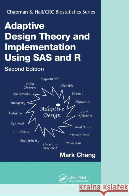 Adaptive Design Theory and Implementation Using SAS and R Mark Chang 9781138034235 CRC Press - książka