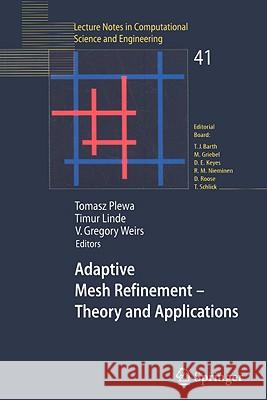 Adaptive Mesh Refinement-Theory and Applications Plewa, Tomasz 9783540211471 SPRINGER-VERLAG BERLIN AND HEIDELBERG GMBH &  - książka