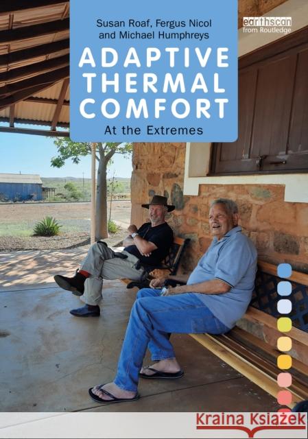 Adaptive Thermal Comfort: At the Extremes Michael (Oxford Brookes University, UK) Humphreys 9780367137694 TAYLOR & FRANCIS - książka