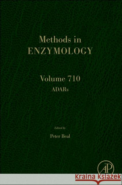 Adars: Volume 710 Peter Beal William D'Hoore 9780443315848 Elsevier Science Publishing Co Inc - książka