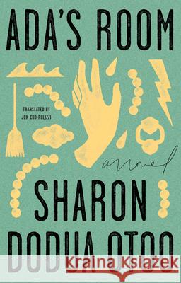 Ada's Room Sharon Dodua Otoo Jon Cho-Polizzi 9780593539804 Riverhead Books - książka