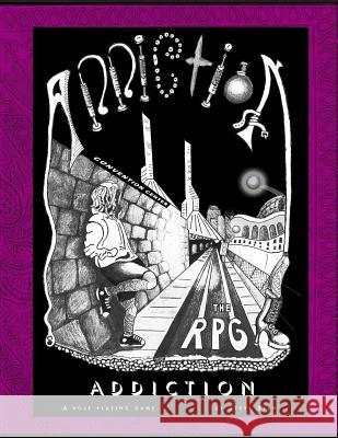 Addiction The RPG: Book 1 Rulebook Ryan, Steve 9781507779972 Createspace - książka