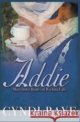 Addie Cyndi Raye   9798215908297 Cyndi Raye - książka