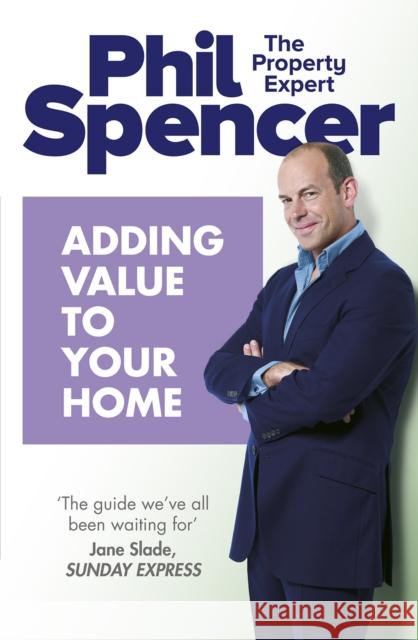 Adding Value to Your Home Phil Spencer 9780091935368  - książka