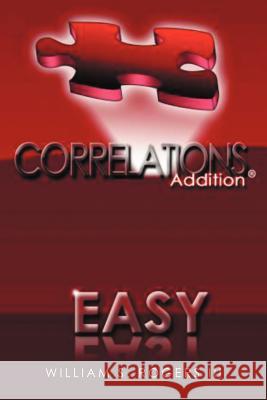Addition - Easy William S. Roger 9781469732282 iUniverse.com - książka