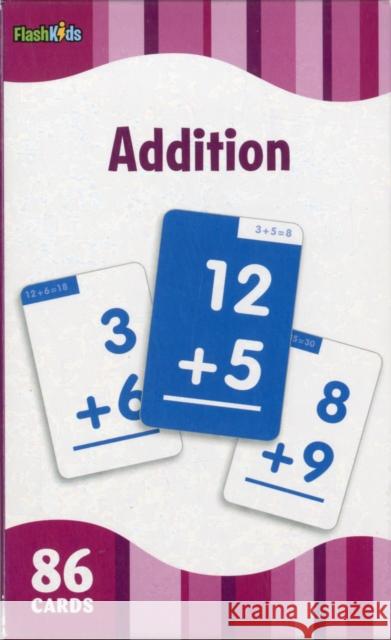 Addition Flash Cards Flash Kids 9781411434844 Flash Kids - książka