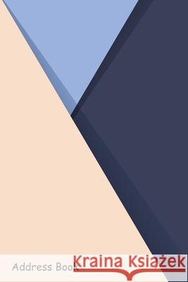 Address Book: For Contacts, Addresses, Phone, Email, Note, Emergency Contacts, Alphabetical Index With Abstract of color paper Shamrock Logbook 9781797090979 Independently Published - książka