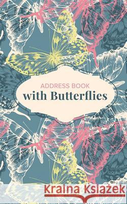 Address Book with Butterflies Journals R Us   9781635890747 Journals R Us - książka