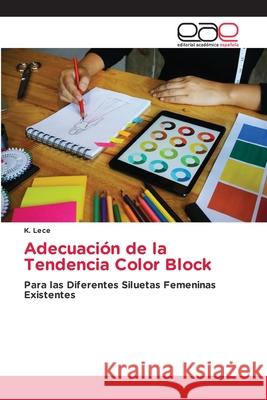 Adecuación de la Tendencia Color Block K Lece 9786203031836 Editorial Academica Espanola - książka