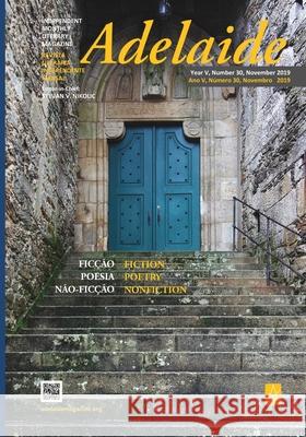 Adelaide: Independent Literary Magazine No.30, November 2019 Stevan V. Nikolic 9781951896089 Adelaide Books - książka