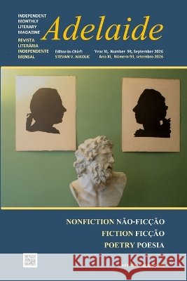 Adelaide: Independent Literary Magazine No.93, September 2026 Nikolic, Stevan V. 9798172631788 Independently Published - książka
