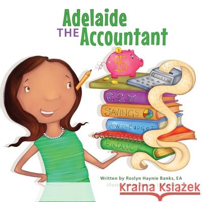 Adelaide The Accountant Roslyn Haynie Banks, Bonnie Lemaire, Candice L Davis 9781736194201 Roslyn Banks - książka