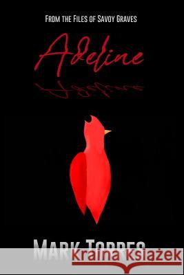 Adeline Mark Torres 9781949193701 Indie Owl Press - książka