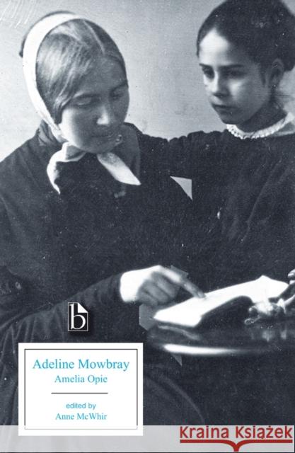 Adeline Mowbray: Or The Mother and Daughter Amelia Opie 9781551114521 BROADVIEW PRESS - książka