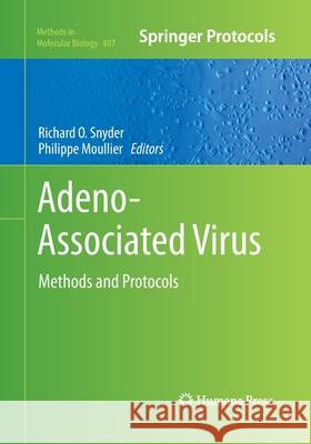 Adeno-Associated Virus: Methods and Protocols Snyder, Richard O. 9781493961757 Humana Press - książka