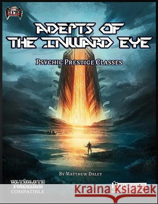 Adepts of the Inward Eye Total Party Kill Games Mathew Daley 9781548301644 Createspace Independent Publishing Platform - książka