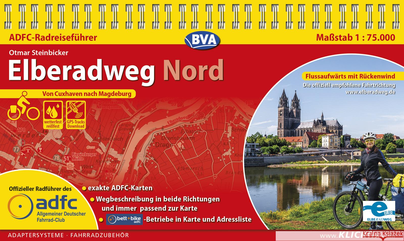 ADFC-Radreiseführer Elberadweg Nord 1:75.000 praktische Spiralbindung, reiß- und wetterfest, GPS-Tracks Download Steinbicker, Otmar 9783969902028 BVA BikeMedia - książka