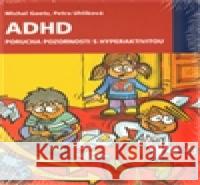 ADHD Petra Uhlíková 9788072626304 Galén - książka