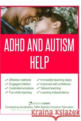 ADHD and Autism Help: Strategies for Parents and Teachers Mario Madureira Mario Madureira 9789925771264 Cyprus Library - Centre for the Registra - książka