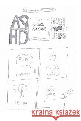 ADHD/School Problems/Silver Lining Dr Joseph Ber 9780692830864 Joseph Berk MD Jd Mhs - książka